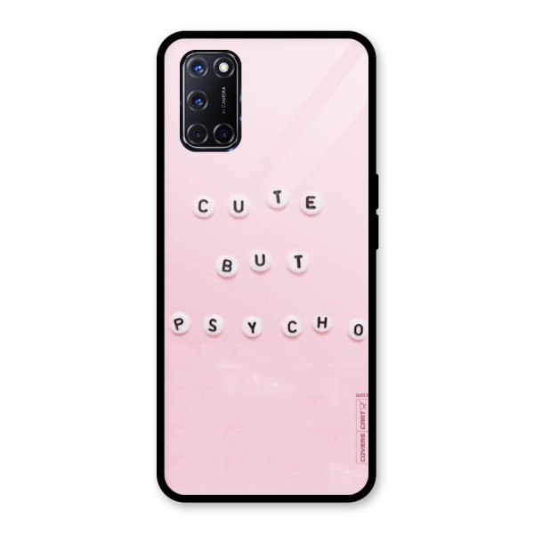 Cute But Psycho Glass Back Case for Oppo A52