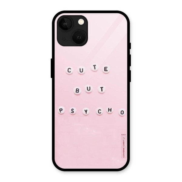 Cute But Psycho Glass Back Case for iPhone 13