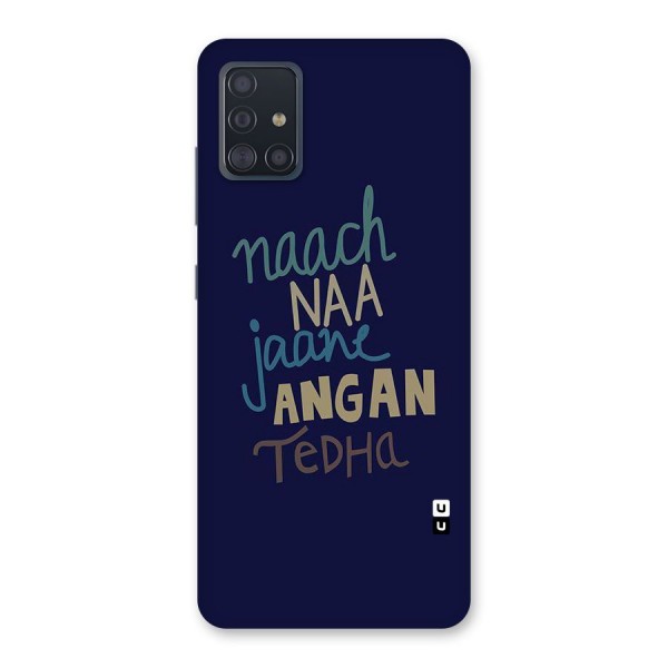 Dance Words Back Case for Galaxy A51