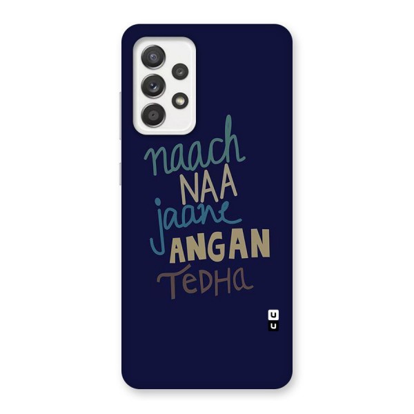 Dance Words Back Case for Galaxy A52