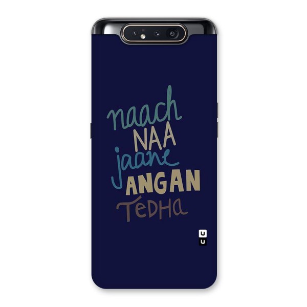 Dance Words Back Case for Galaxy A80