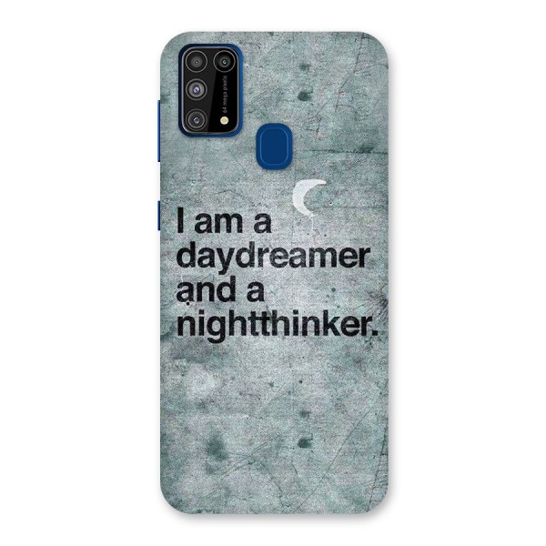 Day Dreamer Night Thinker Back Case for Galaxy F41