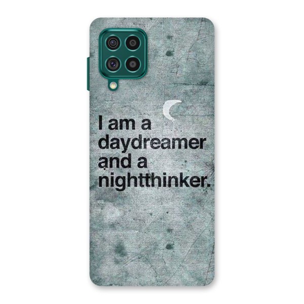 Day Dreamer Night Thinker Back Case for Galaxy F62