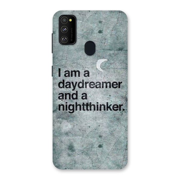 Day Dreamer Night Thinker Back Case for Galaxy M21