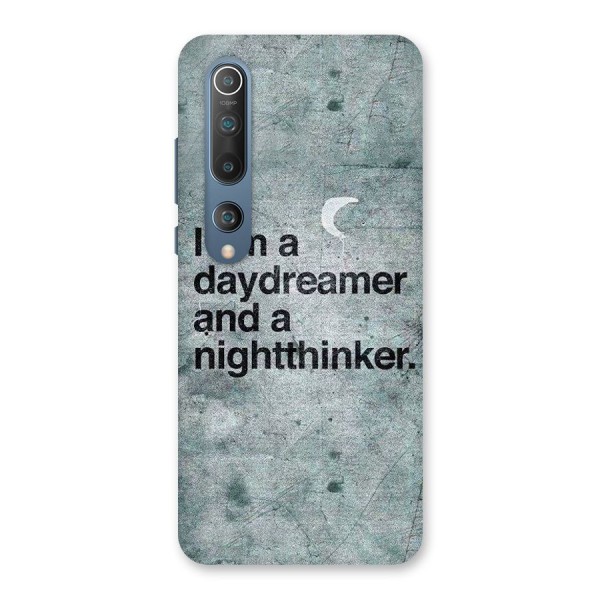 Day Dreamer Night Thinker Back Case for Mi 10