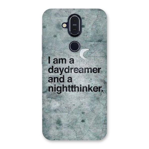 Day Dreamer Night Thinker Back Case for Nokia 8.1