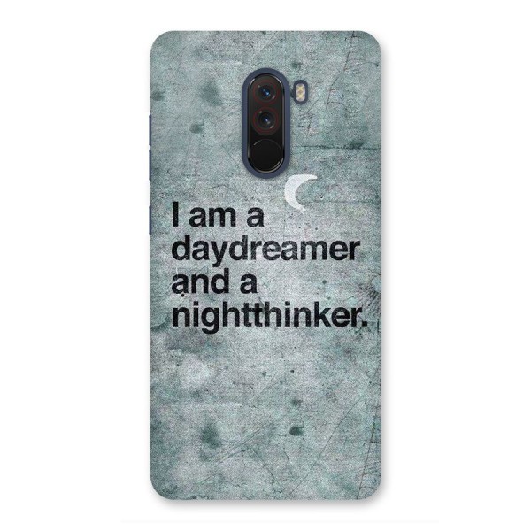 Day Dreamer Night Thinker Back Case for Poco F1