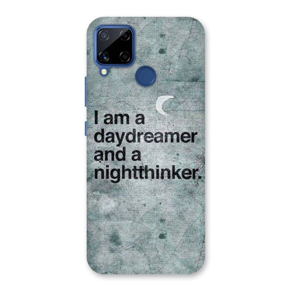 Day Dreamer Night Thinker Back Case for Realme C12