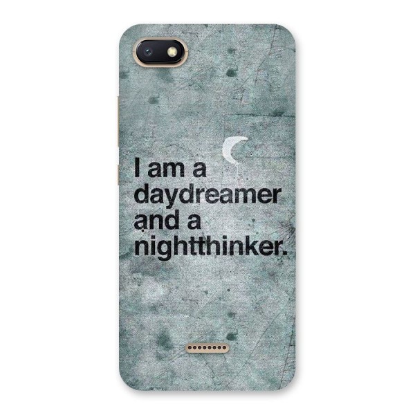 Day Dreamer Night Thinker Back Case for Redmi 6A