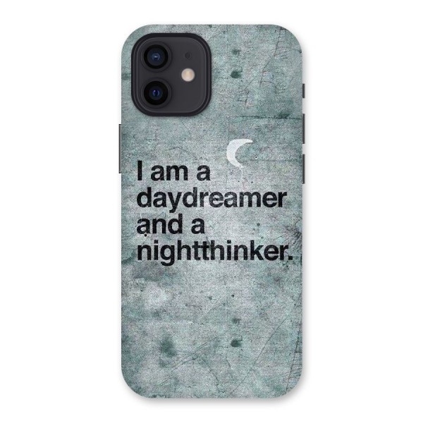 Day Dreamer Night Thinker Back Case for iPhone 12