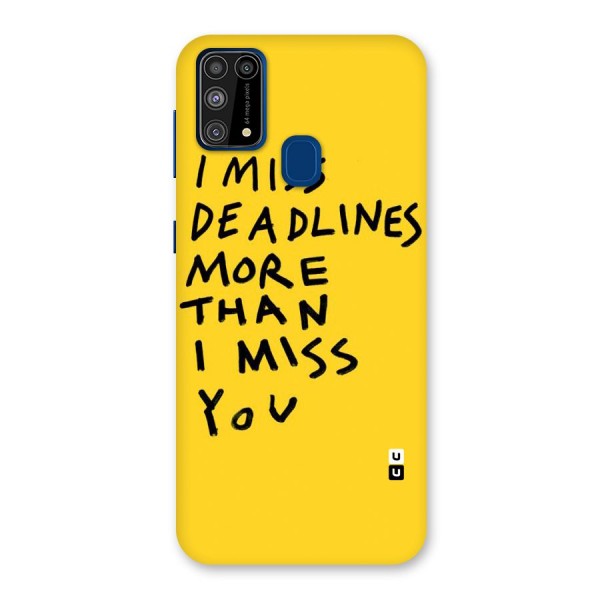 Deadlines Back Case for Galaxy F41