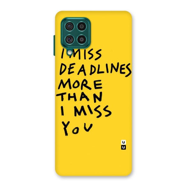 Deadlines Back Case for Galaxy F62