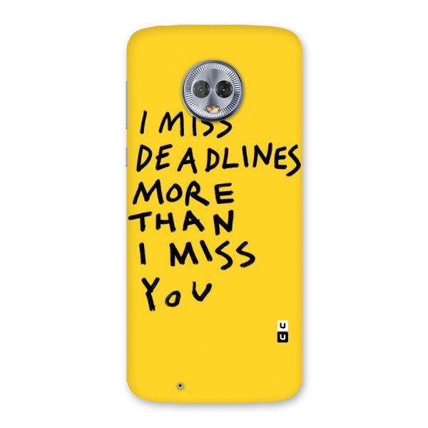 Deadlines Back Case for Moto G6