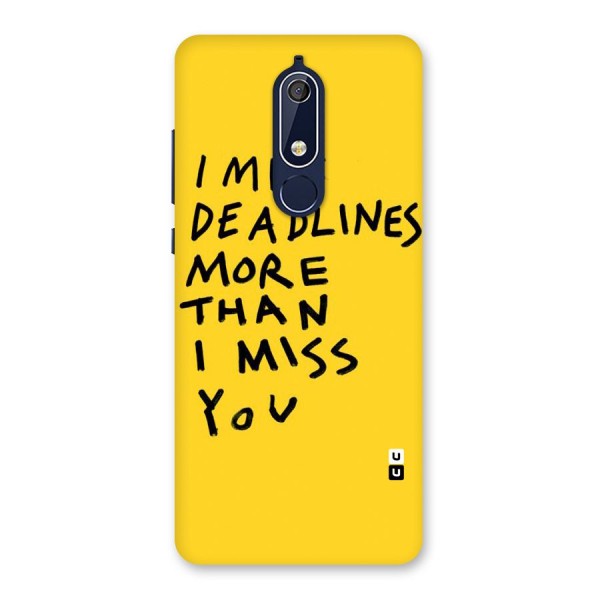 Deadlines Back Case for Nokia 5.1