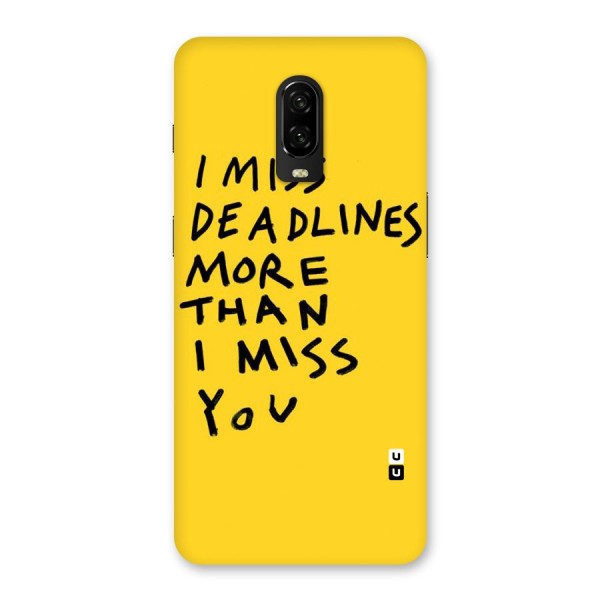 Deadlines Back Case for OnePlus 6T