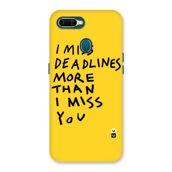 Deadlines Back Case for Oppo A12