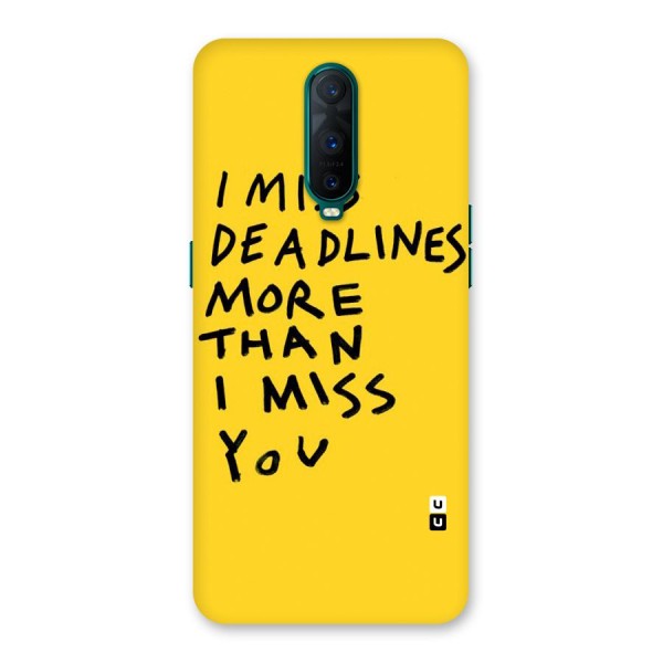 Deadlines Back Case for Oppo R17 Pro