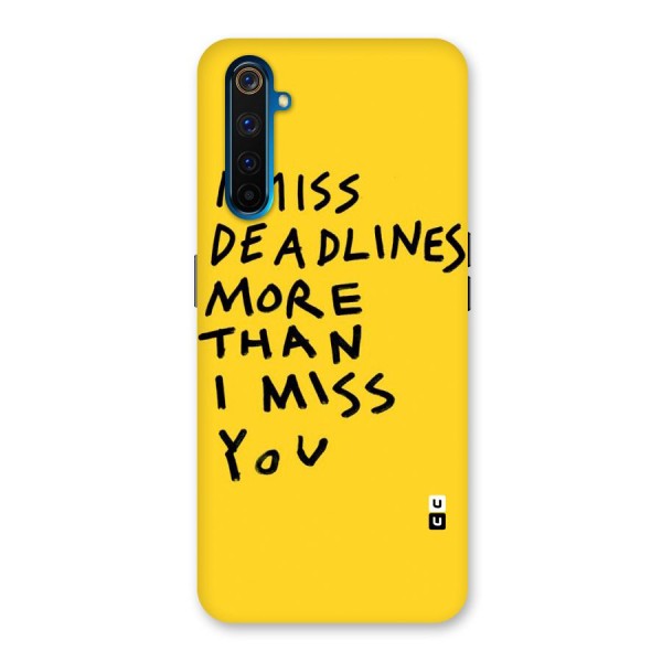 Deadlines Back Case for Realme 6 Pro