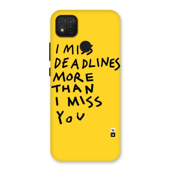 Deadlines Back Case for Redmi 9C