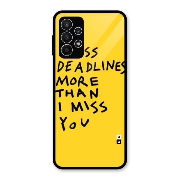 Deadlines Glass Back Case for Galaxy A23