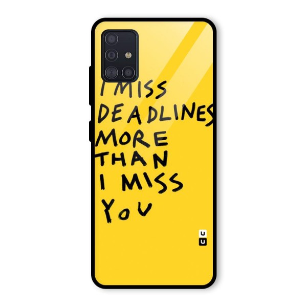 Deadlines Glass Back Case for Galaxy A51