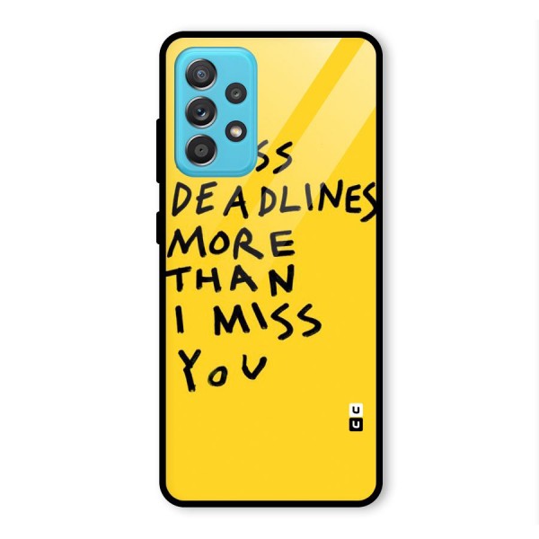 Deadlines Glass Back Case for Galaxy A52s 5G