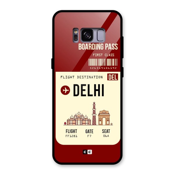 Delhi Boarding Pass Glass Back Case for Galaxy S8