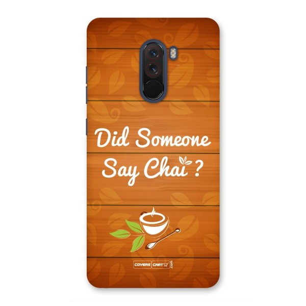 Did Someone Say Chai Back Case for Poco F1