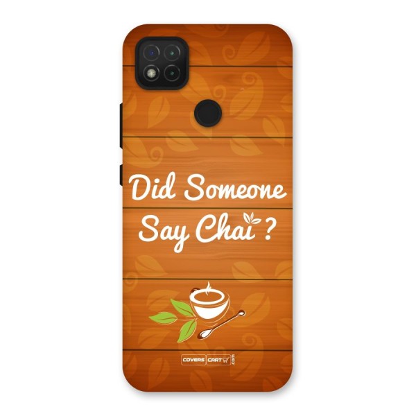 Did Someone Say Chai Back Case for Redmi 9C