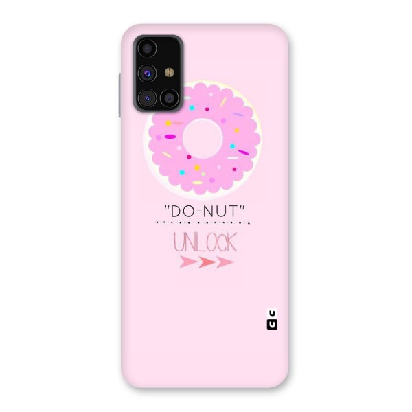 Do-Nut Unlock Back Case for Galaxy M31s