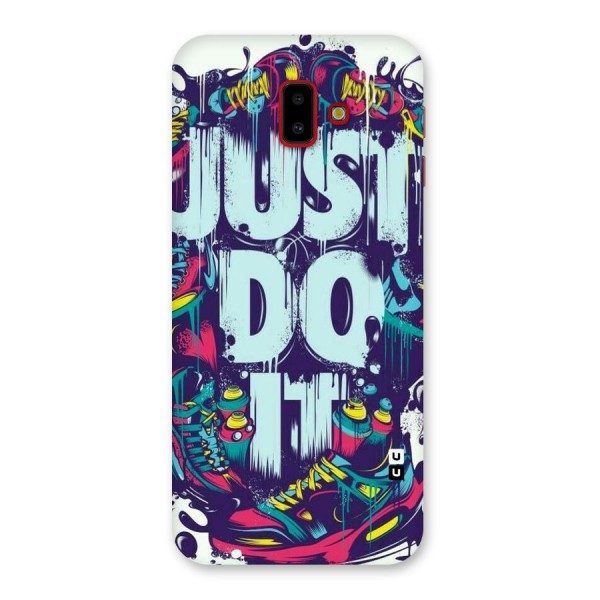 Do It Abstract Back Case for Galaxy J6 Plus