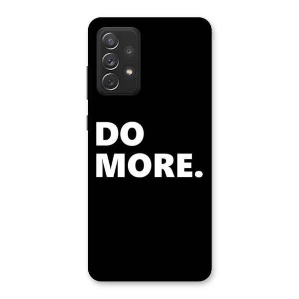 Do More Back Case for Galaxy A72