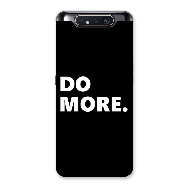 Do More Back Case for Galaxy A80