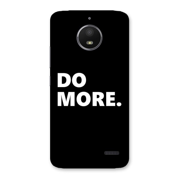 Do More Back Case for Moto E4