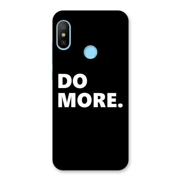 Do More Back Case for Redmi 6 Pro