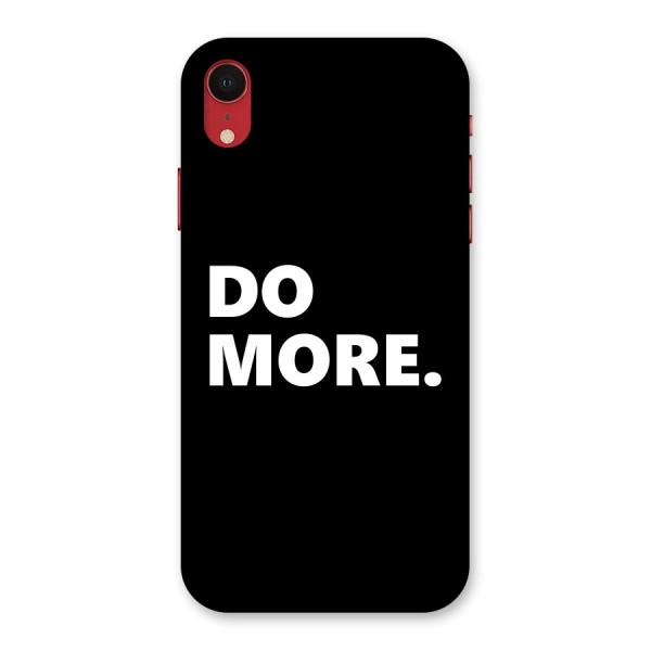 Do More Back Case for iPhone XR