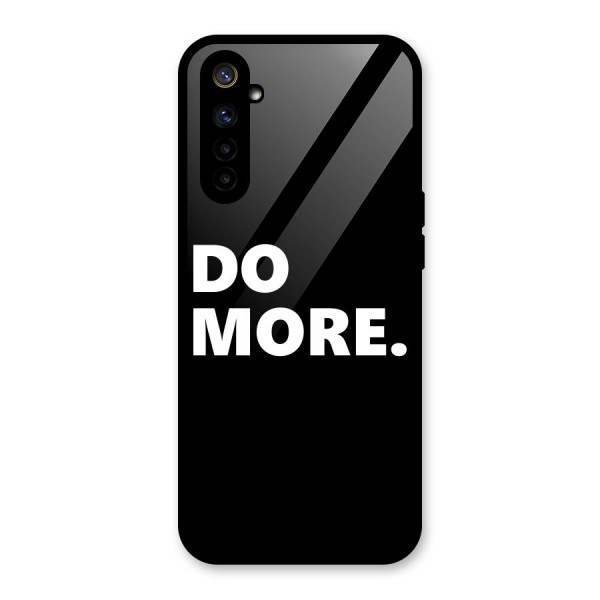 Do More Glass Back Case for Realme 6