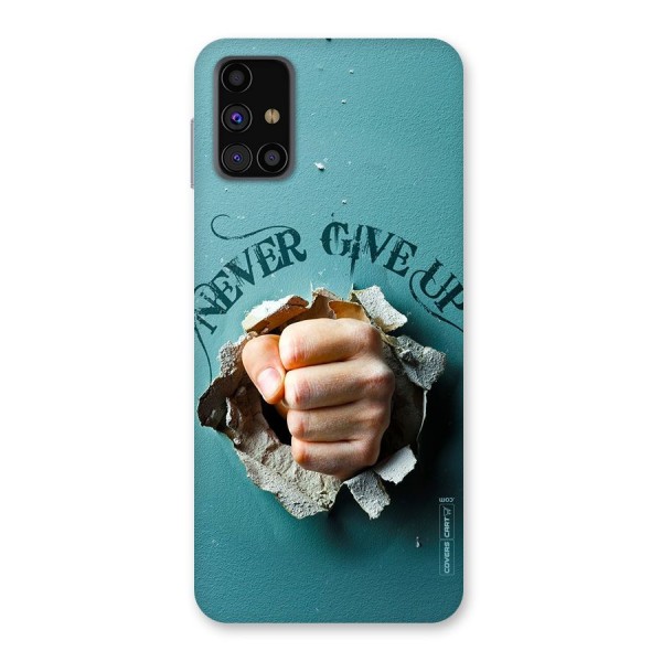 Do Not Give Up Back Case for Galaxy M31s