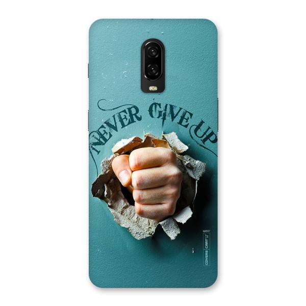 Do Not Give Up Back Case for OnePlus 6T