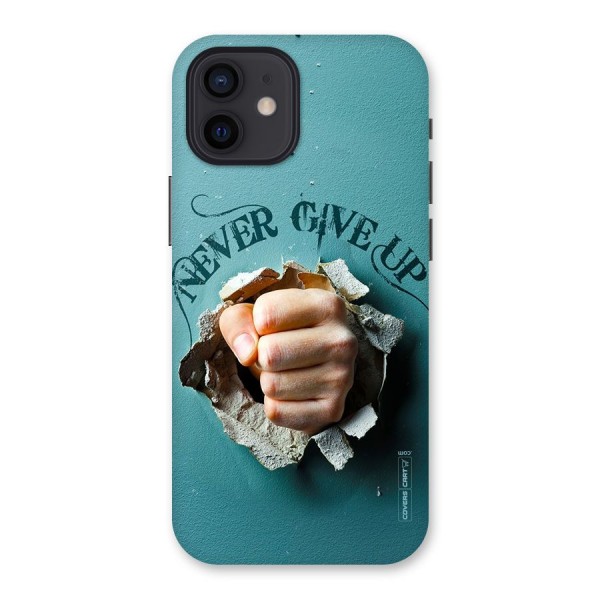 Do Not Give Up Back Case for iPhone 12