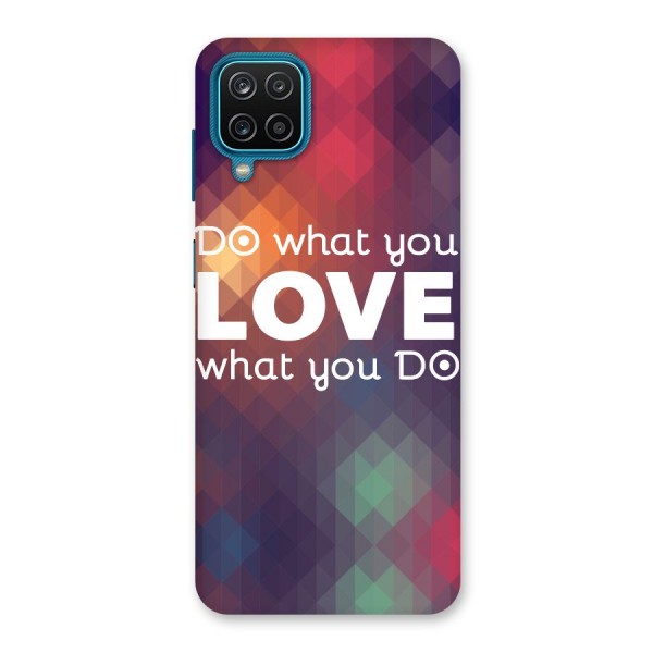 Do What You Love Back Case for Galaxy F12