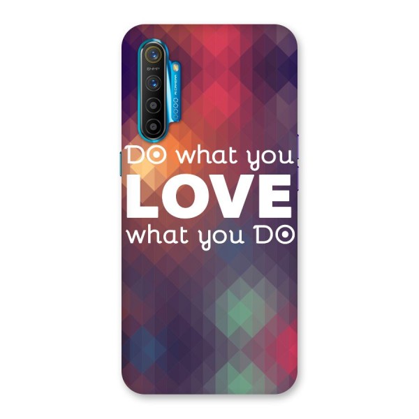 Do What You Love Back Case for Realme XT