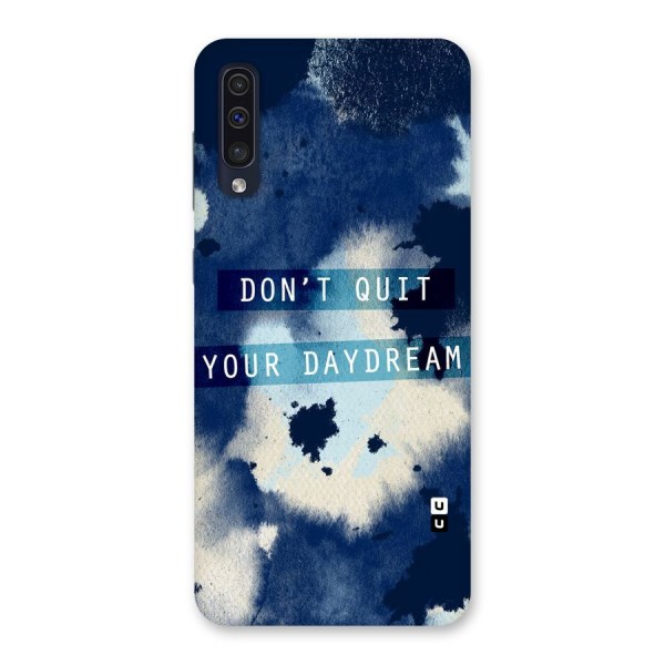 Dont Quit Back Case for Galaxy A50