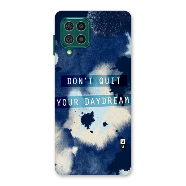 Dont Quit Back Case for Galaxy F62