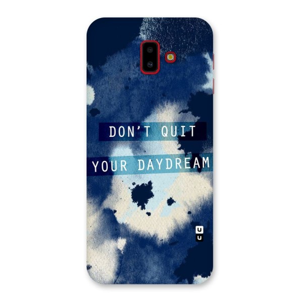 Dont Quit Back Case for Galaxy J6 Plus