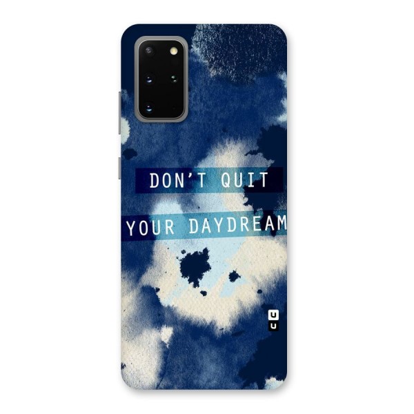 Dont Quit Back Case for Galaxy S20 Plus