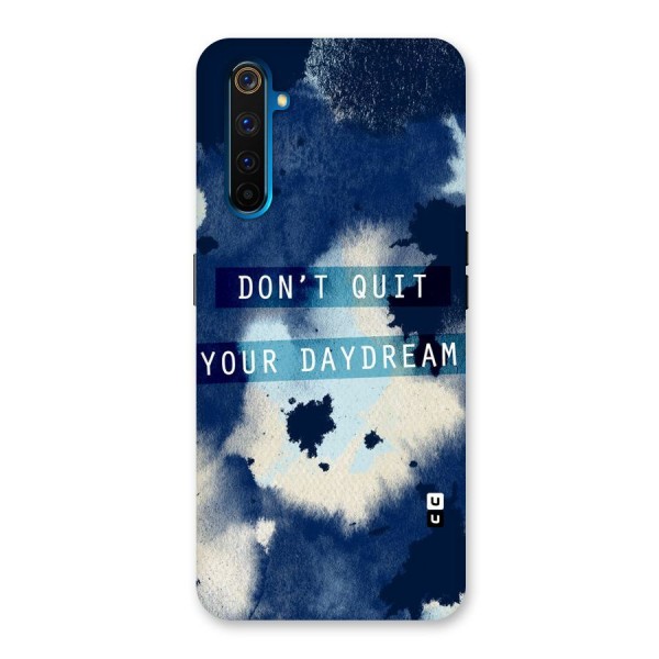 Dont Quit Back Case for Realme 6 Pro