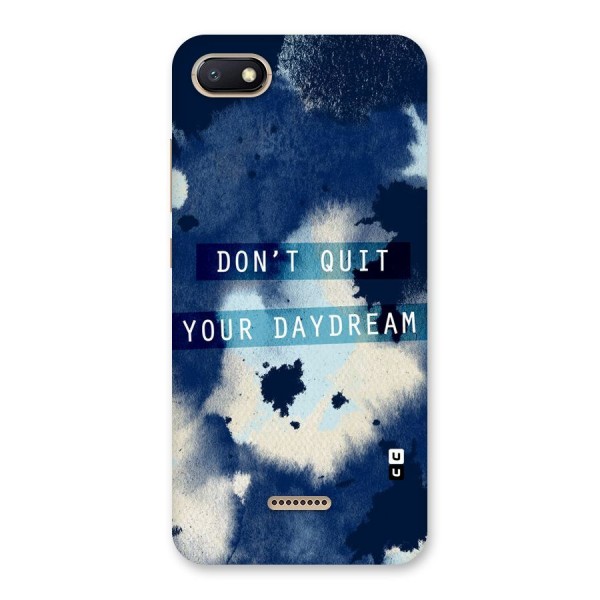 Dont Quit Back Case for Redmi 6A