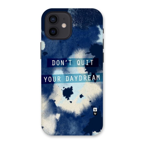 Dont Quit Back Case for iPhone 12