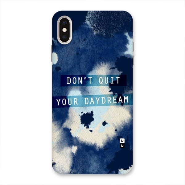 Dont Quit Back Case for iPhone XS Max